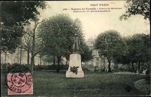 Ak Paris III., Square du Temple, Statue de Beranger