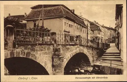 Ak Ohrdruf im Thüringischen Kreis Gotha, Hermannstraße mit Ohrabrücke