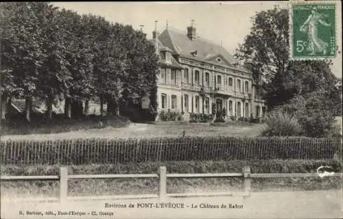 Ak Pont l'Évêque Calvados, Le Chateau de Rabut