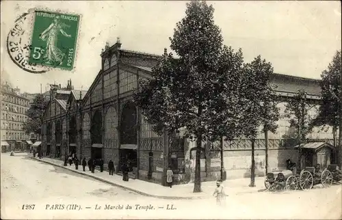 Ak Paris III. Temple, Le Marché du Temple