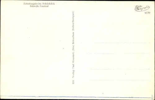 Ak Schwäbisch Gmünd in Württemberg, Erholungsheim Schönblick