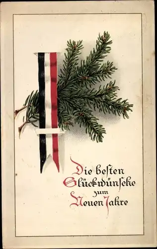 Ak Neujahr Glückwunsch, Tannenzweige, Reichsfarben, I. WK