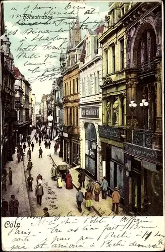 Ak Köln am Rhein, Ortsansicht, Hohestraße