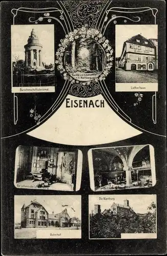 Ak Lutherstadt Eisenach in Thüringen, Lutherhaus, Wartburg, Bahnhof, Burschenschaftsdenkmal