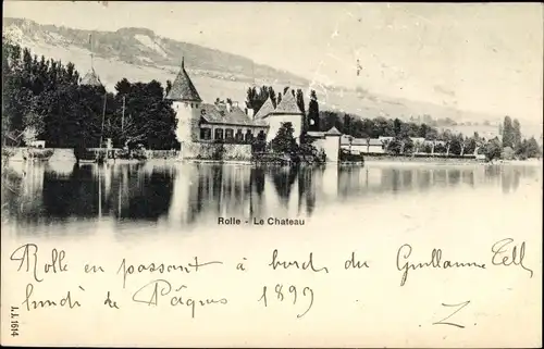 Ak Rolle Kanton Waadt, Le Chateau