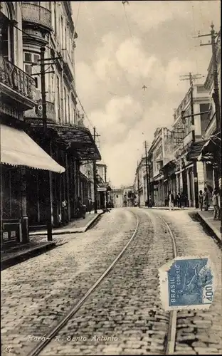 Ak Para Brasilien, R. Santo Antonio, Straßenpartie