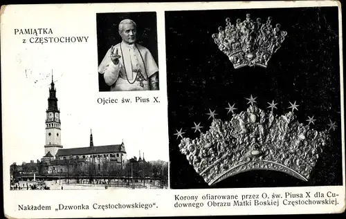 Ak Częstochowa Tschenstochau Schlesien, Korony, Ojciec Święty Pius X.