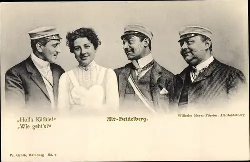 Studentika Ak Heidelberg am Neckar, Mensur Narben, Wilhelm Meyer Förster, Holla Käthie-Wie geht's?