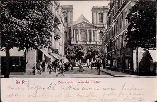 Ak Belfort Beffert Beffort Territoire de Belfort, Rue de la porte de France