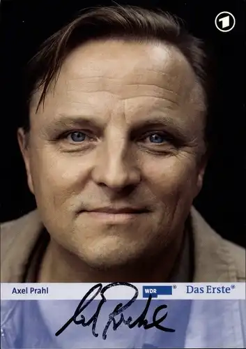 Ak Schauspieler Axel Prahl, Portrait, Autogramm, Das Erste