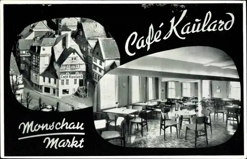 Ak Monschau Montjoie in der Eifel, Café Kaulard, Speisesaal, Markt