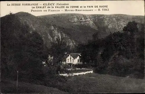 Ak Clécy Calvados, Le Chalet de la Vallee de l'Orne et le Pain de Sucre, Pension de Famille