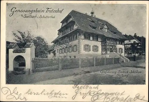 Ak Seelbach im Schwarzwald Baden, Genesungsheim Tretenhof, Großherzog-Friedrich-Jubiläum-Stiftung
