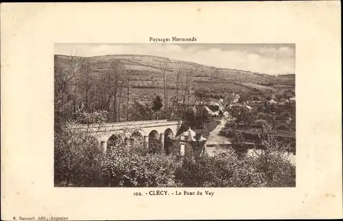 Ak Clecy Calvados, Le Pont du Vay