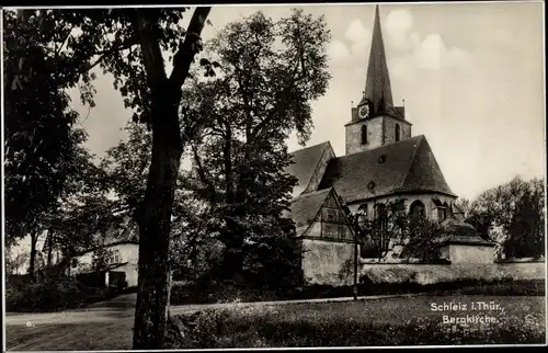 Ak Schleiz in Thüringen, Blick zur Bergkirche