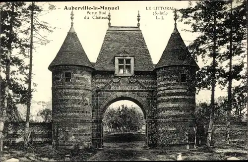 Ak Auberville la Manuel Seine Maritime, Porte Sud du Chateau