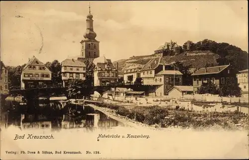 Ak Bad Kreuznach in Rheinland Pfalz, Kauzenberg, Nahebrücke