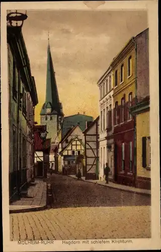 Ak Mülheim an der Ruhr, Hagdorn mit schiefem Kirchturm