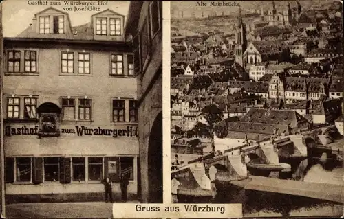 Ak Würzburg am Main Unterfranken, Gasthof zum Würzburger Hof*, Alte Mainbrücke