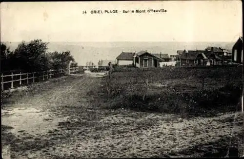 Ak Criel Seine Maritime, Plage, Sur le Mont d'Yauville