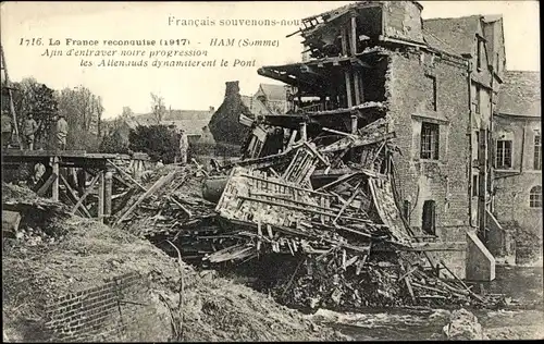 Ak Ham Somme, La France reconquise 1917, Ruinen, Kriegszerstörung I. WK