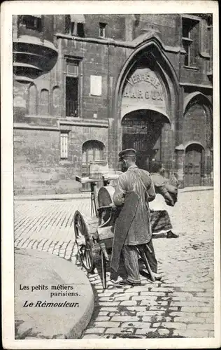 Ak Paris, Les petits metiers parisiens, le Remouleur, Schleifer mit Schleifstein