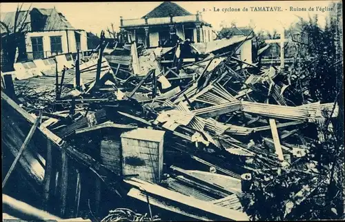 Ak Toamasina Tamatave Madagaskar, Le Cyclone, Ruines de l´eglise