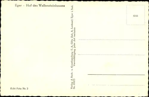 Ak Cheb Eger Reg. Karlsbad, Hof des Wallensteinhauses