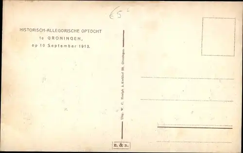 Ak Groningen Niederlande, Histoorisch Allegorische Optocht, 10.09.1913