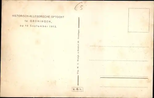 Ak Groningen Niederlande, Histoorisch Allegorische Optocht, 10.09.1913