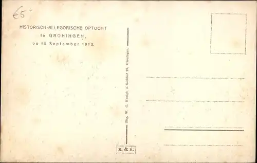 Ak Groningen Niederlande, Histoorisch Allegorische Optocht, 10.09.1913