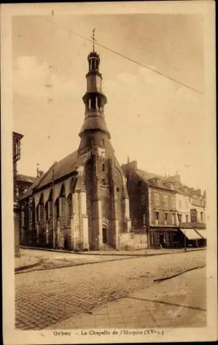 Ak Orbec Calvados, La Chapelle de l'Hospice