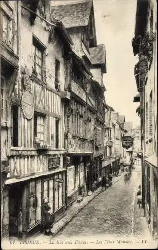 Ak Lisieux Calvados, La Rue aux Fevres, Les Vieux Manoirs