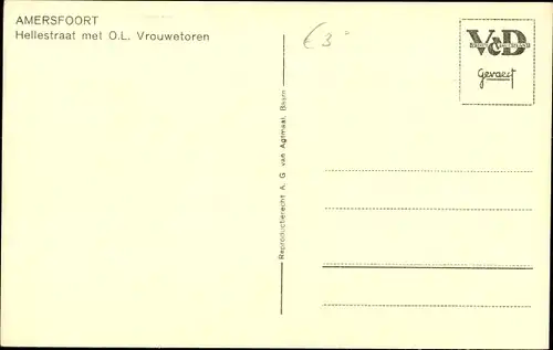 Ak Amersfoort Utrecht Niederlande, Hellestraat met O. L. Vrouwetoren