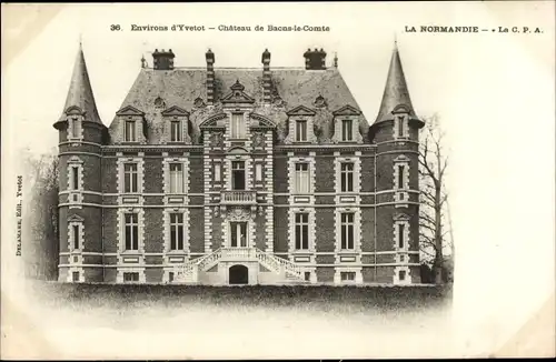 Ak Baons le Comte Seine Maritime, Le Chateau