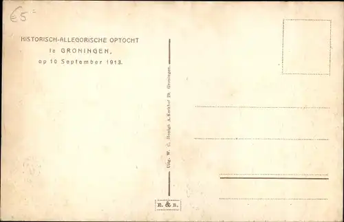 Ak Groningen Niederlande, Histoorisch Allegorische Optocht, 10.09.1913