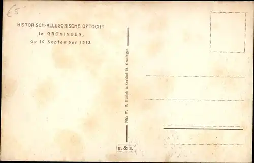 Ak Groningen Niederlande, Histoorisch Allegorische Optocht, 10.09.1913