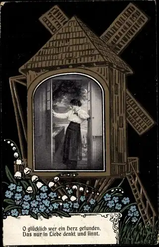 Passepartout Ak O glücklich wer ein Herz gefunden, Frau, Windmühle