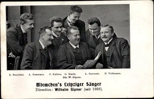 Ak Leipzig in Sachsen, Bliemchen's Leipziger Sänger, Direktion Wilhelm Gipner