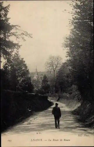 Ak Lisieux Calvados, La Route de Rouen