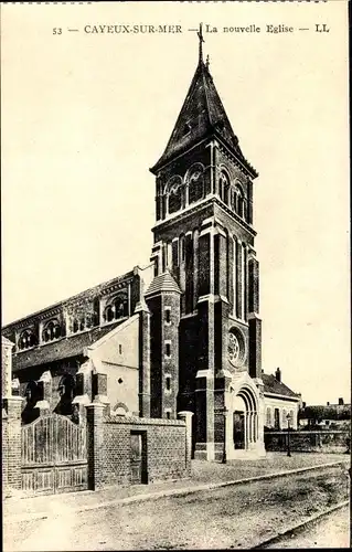 Ak Cayeux sur Mer Somme, La nouvelle Eglise