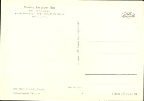 Ak Dresden Altstadt, Pirnaischer Platz, Blick i. d. Amalienstraße