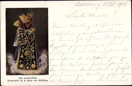 Ak Altötting in Oberbayern, Das wundertätige Gnadenbild Unserer Lieben Frau