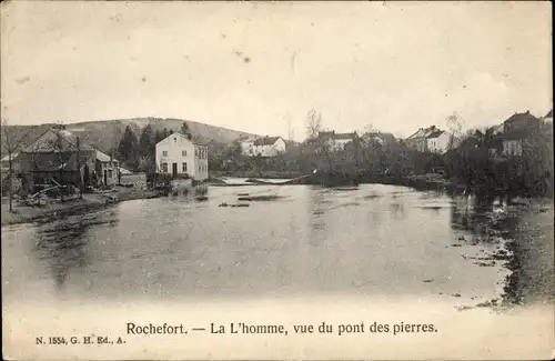 Ak Rochefort Wallonien Namur, La L'Homme, vue du pont des pierres