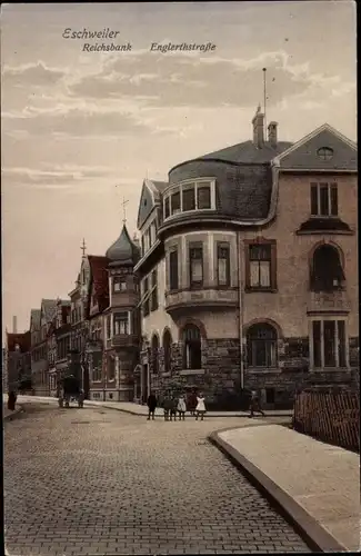 Ak Eschweiler Nordrhein Westfalen Reichsbank Englerthstraße