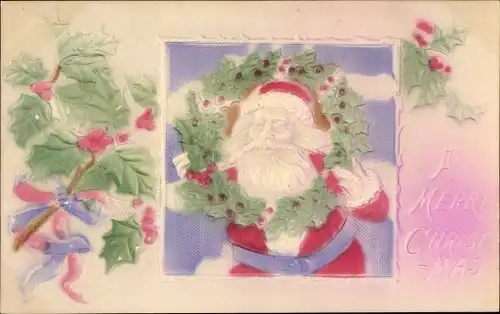 Präge Litho Glückwunsch Weihnachten, Weihnachtsmann, Stechpalmenzweige