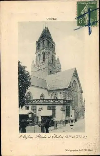 Ak Orbec Calvados, L'Eglise, Abside et Clocher