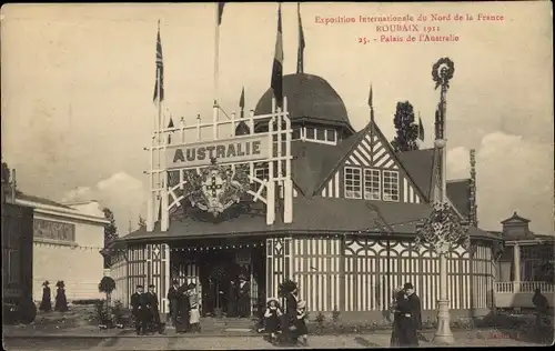 Ak Roubaix Nord, Expo Internationale du Nord de la France 1911, Palais de l'Australie