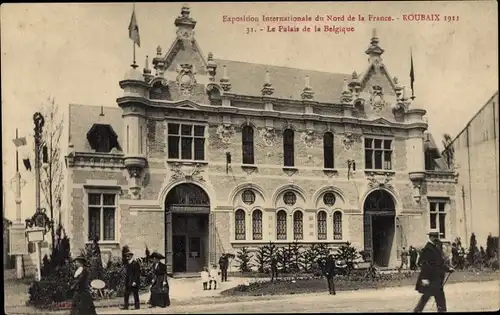 Ak Roubaix Nord, Exposition Internationale 1911, Palais de la Belgique