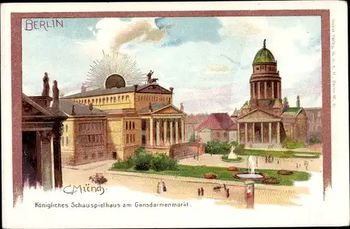 Künstler Litho Münch, C., Berlin Mitte, Gendarmenmarkt, Königl. Schauspielhaus, Springbrunnen, Dom